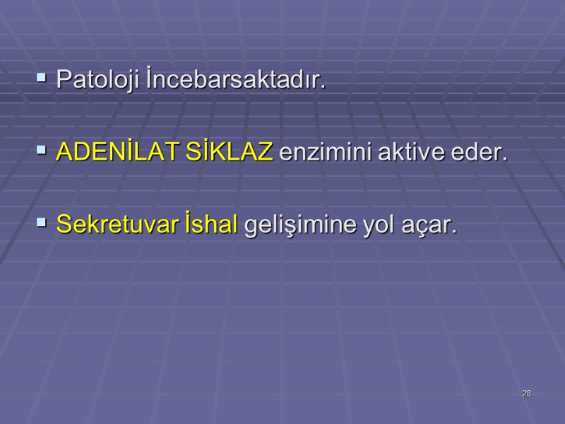Patoloji İncebarsaktadır.  ADENİLAT SİKLAZ enzimini aktive eder.  Sekretuvar İshal gelişimine yol açar.